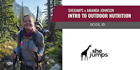 SheJumps | Intro to Outdoor Nutrition