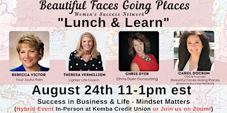 "Lunch & Learn" Networking Event: Success in Business & Life