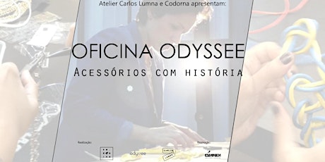 Imagem principal do evento OFICINA ODYSSEE - Upcycling de Acessórios com História