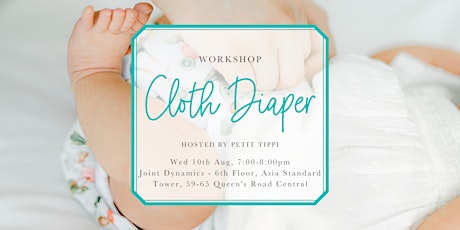 August Cloth Diaper Workshop | Petit Tippi x Joint Dynamics