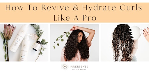 How To Revive & Hydrate Curls Like A Pro