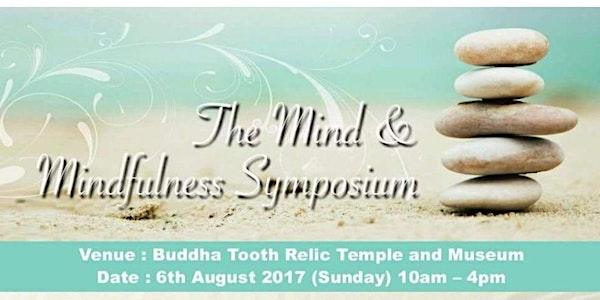 The Mind and Mindfulness Symposium