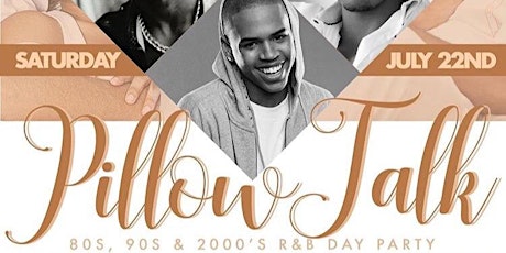 Pillow Talk R&B Day Party primary image