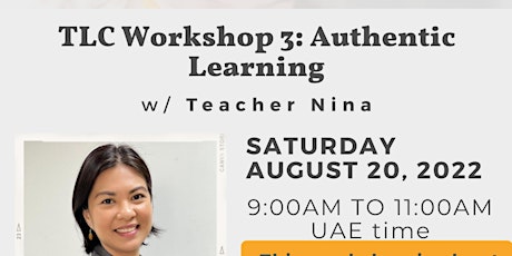 TLC Workshop 3: Authentic Learning