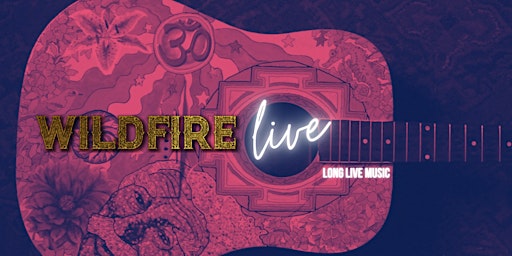 Rise of the Pub Gig presents... WILDFIRE LOUNGE LIVE SESSIONS