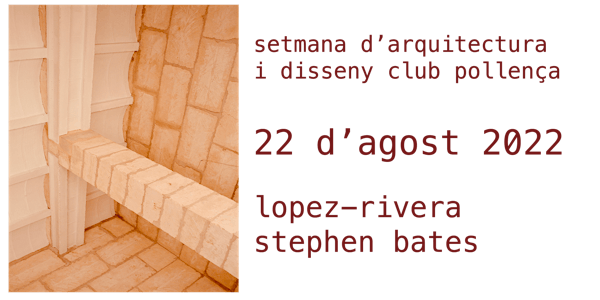 22.08 – Setmana d'Arquitectura i Disseny Club Pollença