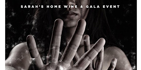Sarah's Home Wine Tasting & Gala Event 2022
