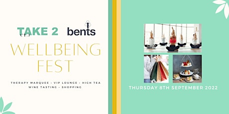 Wellbeing Fest in Bents Garden and Home