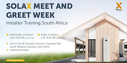 SOLAX MEET AND GREET WEEK - Installer Training South Africa
