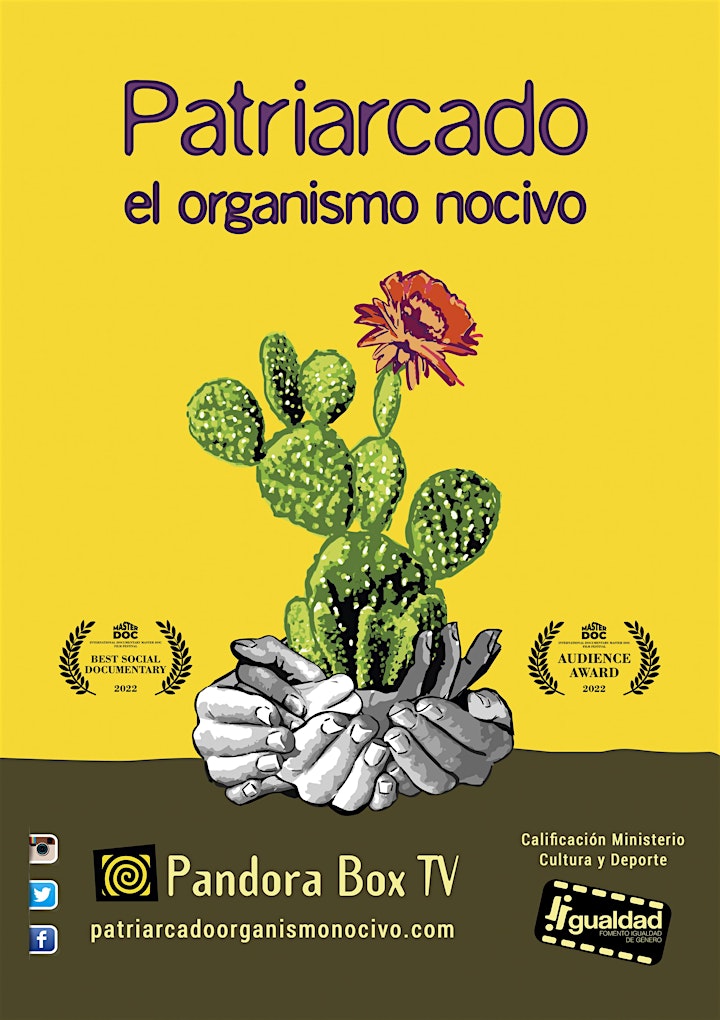 Imagen de Documental PATRIARCADO UN ORGANISMO NOCIVO(VISUALCBARRIS)Proyección&Debate