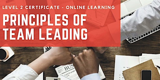 Imagen principal de Principles of Team Leading Online Course - Level 2
