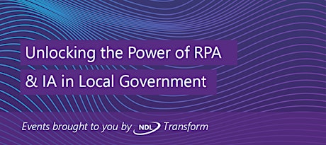 Unlocking the Power of RPA & IA in Local Government - Leeds