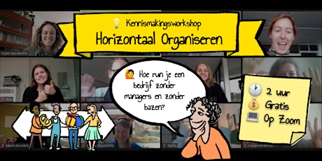 Kennismakingsworkshop Horizontaal organiseren (online)
