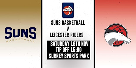 Suns v Riders (WBBL) - Surrey Sports Park