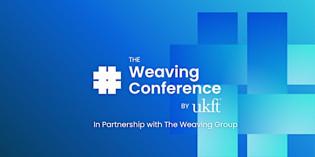 The Weaving Conference: Weaving The Future