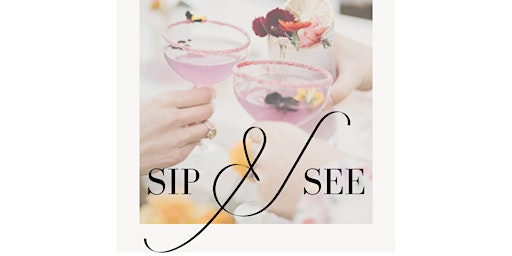 Sip & See at Silk & Maple