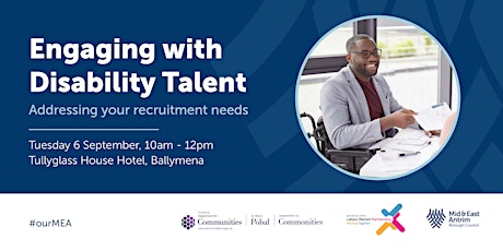 Engaging with Disability Talent – addressing your recruitment needs