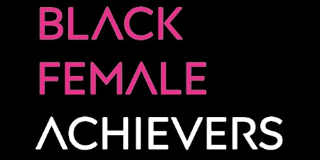 Black Female Achievers 