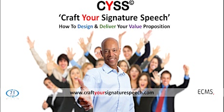 CRAFT YOUR SIGNATURE SPEECH - Value Proposition, Speaking and Presenting primary image