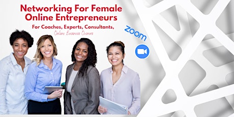 Networking For Ambitious Female Entrepreneurs