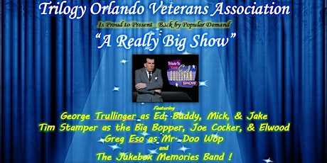 Ed Sullivan Tribute Show - Proceeds Support Trilogy Veterans primary image