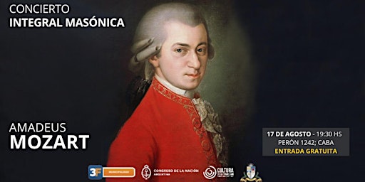 Wolfgang Amadeus Mozart, Concierto Integral Masónica (Estreno en Argentina)