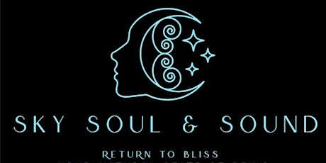1 Ticket left Sept 1st  - Sound  Bath - Sky Soul  & Sound