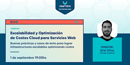 WEBINAR: Escalabilidad y Optimización de Costos Cloud para Servicios Web