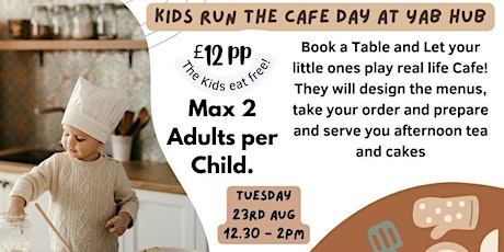 Kids Run a Cafe Day - Afternoon Tea