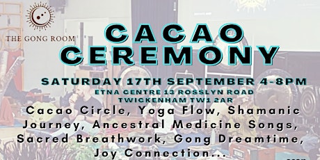 Cacao Ceremony - Yoga, medicine songs, journey, drumming, gong and dance
