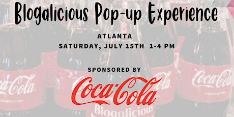 #Blogalicious9 ATLANTA Pop-Up Experience  primary image