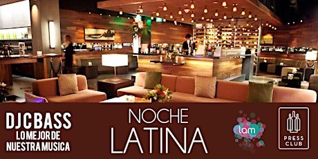 Noche Latina at Press Club primary image