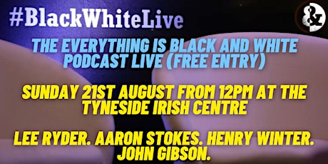 The Everything is Black and White Podcast LIVE - Join us to chat NUFC