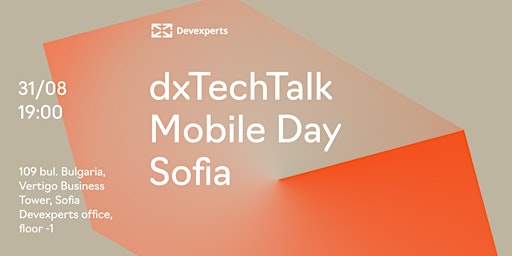 dxTechTalk Mobile Day