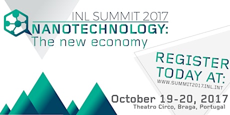 INL SUMMIT 2017 | Nanotechnology: The New Economy primary image