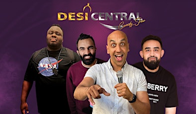 Desi Central Comedy Show - Birmingham