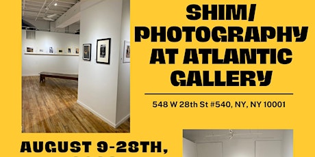SHIM/Photography at Atlantic Gallery