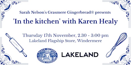 Grasmere Gingerbread® presents 'in the kitchen' with Karen Healy