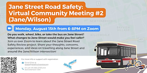 Jane Street Road Safety Review: Virtual Meeting #2 (Jane/Wilson)