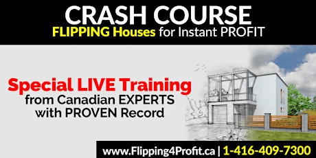 Crash Course Flipping for Instant Profit Real Estate Seminar LIVE  primary image
