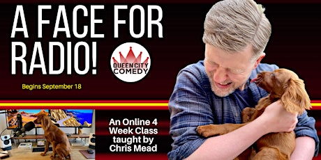 A Face for Radio! An Online Class with Chris Mead