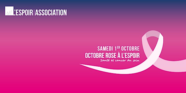 Octobre Rose à L'ESPOIR - édition 2022