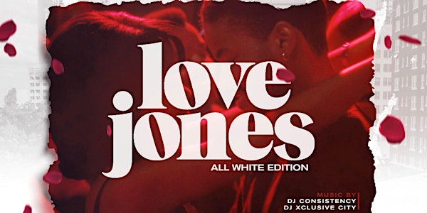 LOVE JONES ❤️: The Ultimate R&B  Experience ✨
