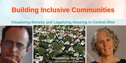 Visualizing Density and Legalizing Housing in Central Ohio