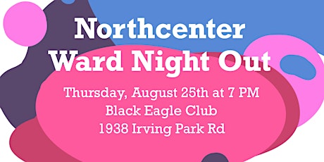 Northcenter Ward Night Out