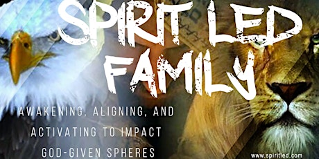 Spirit Led Family:Prophetic Ministry and Worship Experience