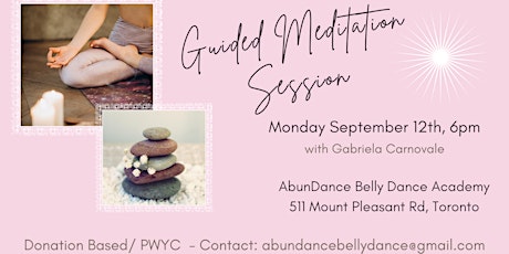 Guided Meditation Session - Monday September 12th, 6pm