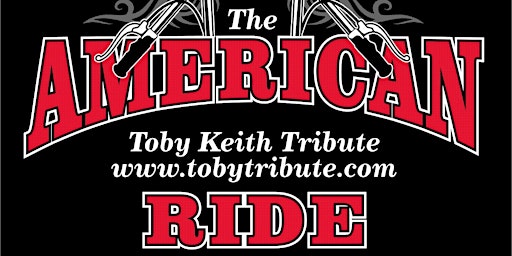 The American Ride-Tribute To Toby Keith