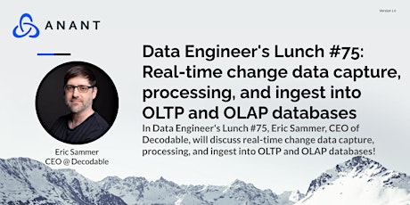 Data Engineer's Lunch #75: Real-time change data capture and processing