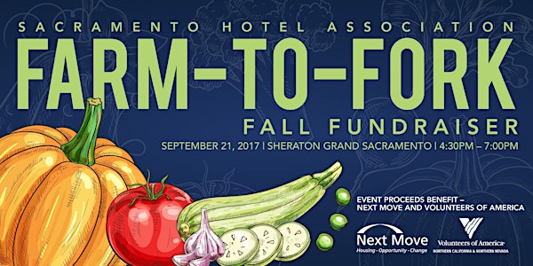 Sacramento Hotel Association Farm-to-Fork Fall Fundraiser - 2017